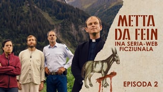 Maletg da simbol per l'episoda 2. Trais persunas cun l'augsegner. Maletg da simbol per l'episoda 2. Trais persunas cun l'augsegner.
