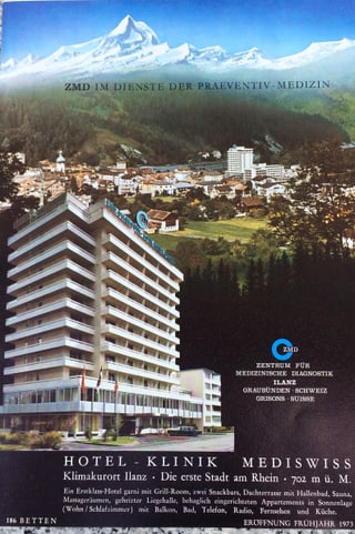 Il prospect d’igl onn 1973 cun la clinica diagnostica. Il prospect d’igl onn 1973 cun la clinica diagnostica.