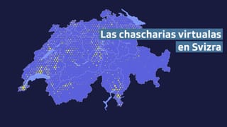 Carta svizra cun si puncts dapertut nua chi dat chascharias virtualas. En il Ticino ed enturn il Lac Leman ed en svizra zentrala datti ina amassada