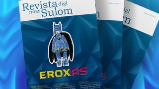 La nova ediziun da la Revista digl noss Sulom.