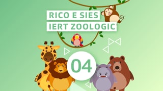 Rico e sies iert zoologic