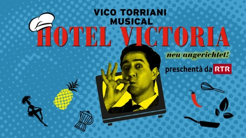 Placat da reclama dal musical Hotel Victoria, il musical cun hits da Vico Torriani mess si da nov e preschentà da RTR 