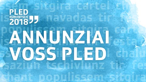 grafica cun text «Annunziai Voss pled»