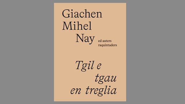 Litteratura: Nov cudesch sur da Giachen Mihel Nay