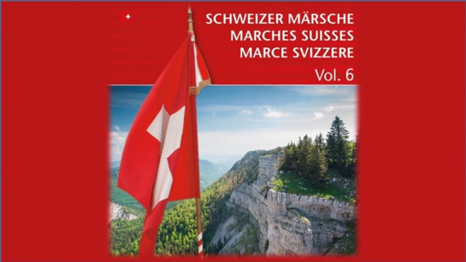 Il cover dal DC Schweizer Märsche, Vol. 6.