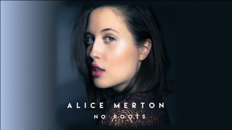 La single d'Alice Merton: No Roots