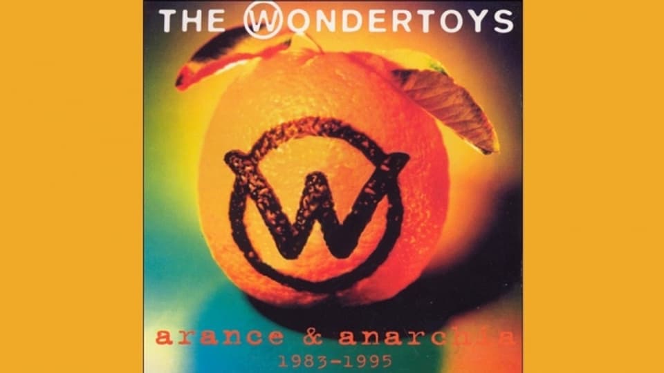 Cover da l'album arance & anarchia da Dominique & the Wondertoys