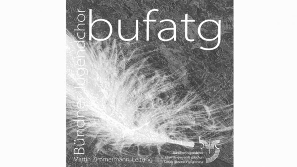Il cover da l'album «Bufatg» dal chor da giuvenils Grischun.