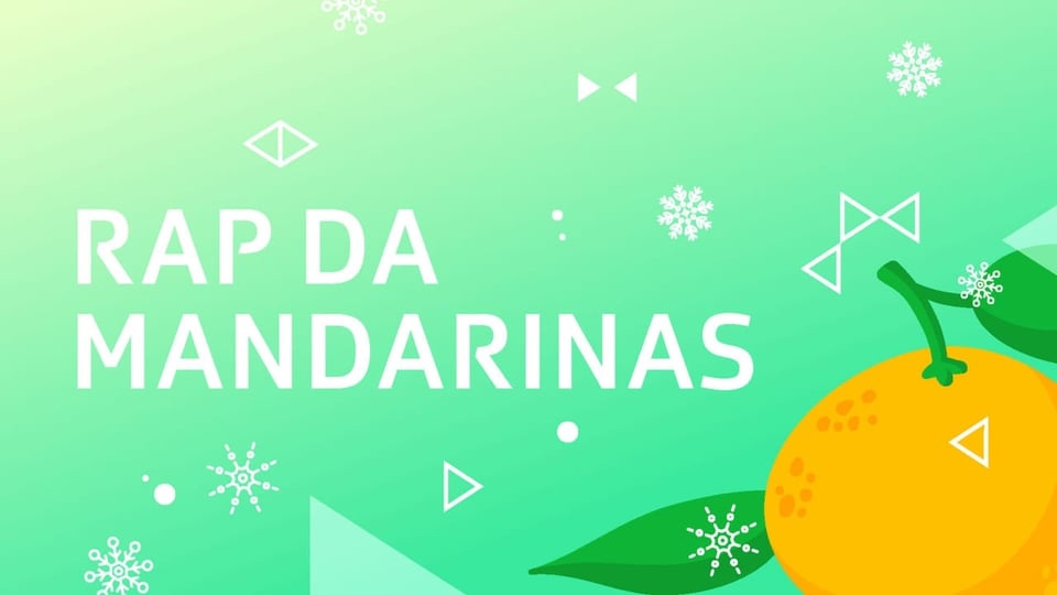 Rap da mandarinas Verset: Rap da mandarinas
