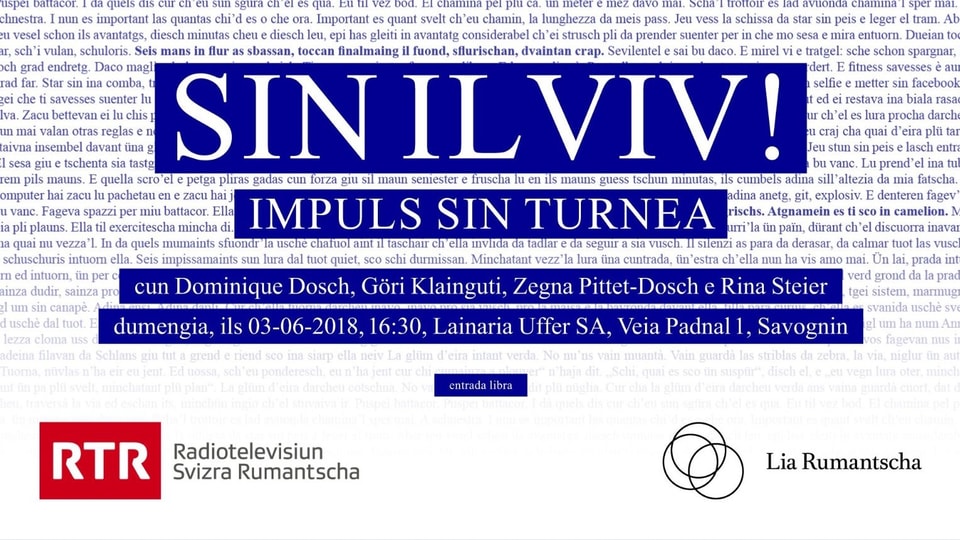 «Sin il viv!», ils 3 da zercladur a Savognin.