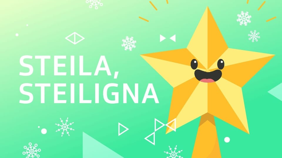 Steila, Steiligna Chanzun: Steila, Steiligna