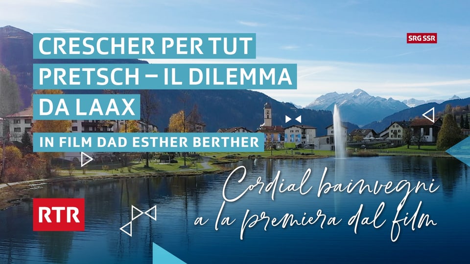 RTR Filmpremiere in Chur: Wachsen um jeden Preis – Laax im Dilemma.