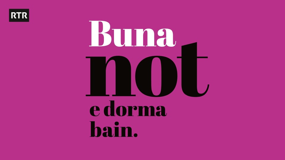 Buna not e dorma bain. | Gute Nacht und schlaf gut. Postkarte mit rätoromanischen Grüssen aus Graubünden