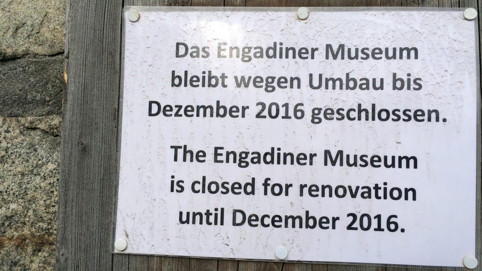 In placat che mussa ch'il museum engiadinais vegn renovà.