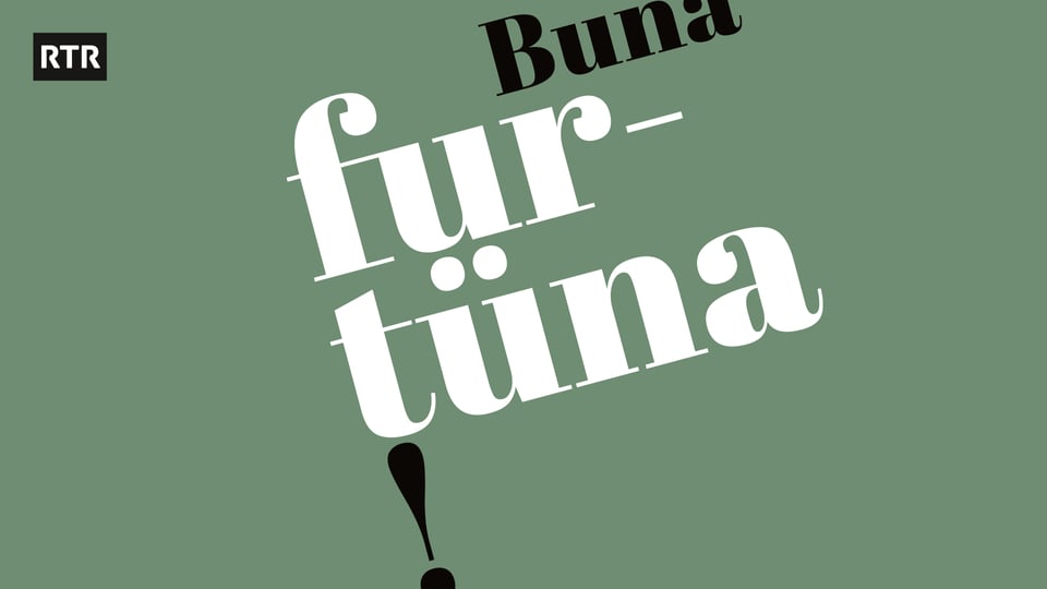 Buna furtüna! | Viel Glück! Postkarte mit rätoromanischen Grüssen aus Graubünden