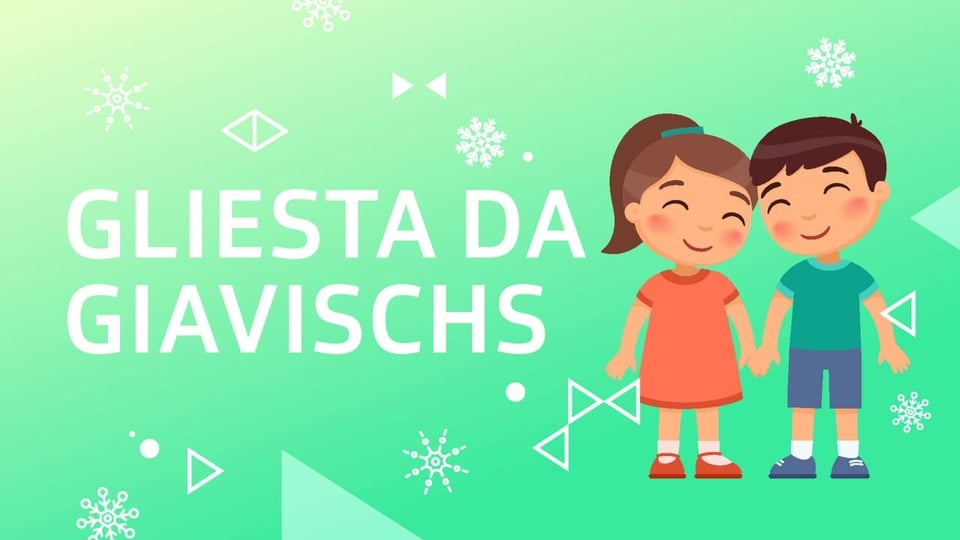 Gliesta da giavischs Chanzun: Gliesta da giavischs